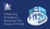 Улучшение реагирования на чрезвычайные ситуации с помощью IP KVM от Adder